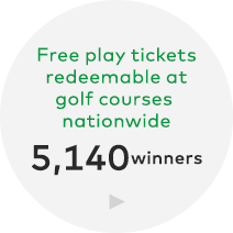 Free play tickets redeemable at golf courses nationwide 5,140winners