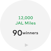 12,000 JAL Miles 90winners